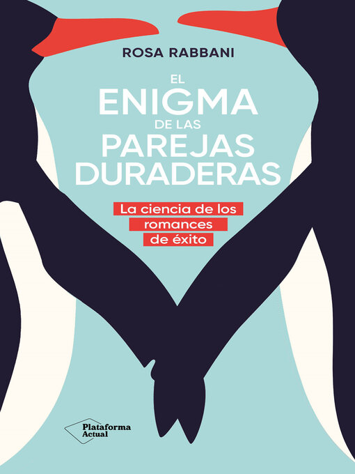 Title details for El enigma de las parejas duraderas by Rosa Rabbani - Available